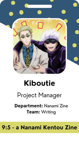 ID card graphic showing Kiboutie as a Project Manager for the Nanami Zine Department in the Writing Team